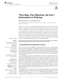“Part Man, Part Machine, All Cop”: Automation in Policing