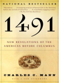 1491: New Revelations of the Americas Before Columbus
