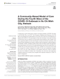 A Community-Based Model of Care During the Fourth Wave of the COVID-19 Outbreak in Ho Chi Minh City, Vietnam