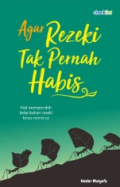 Agar Rezeki Tak Pernah Habis