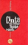 Cinta Tak Pernah Tepat Waktu