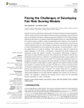 Facing the Challenges of Developing Fair Risk Scoring Models