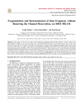 Fragmentation and Retransmission of Data Fragment, without Renewing the Channel Reservation, on IEEE 802.11b