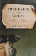 Frederick the Great: King of Prussia
