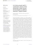 Is it time we get real? A systematic review of the potential of data-driven technologies to address teachers’ implicit biases