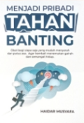 Menjadi Pribadi Tahan Banting