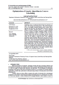 Optimization of Genetic Algorithm in Courses Scheduling