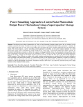Power Smoothing Approach to Control Solar Photovoltaic Output Power Fluctuations Using a Supercapacitor Storage System