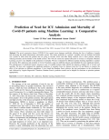 Prediction of Need for ICU Admission and Mortality of Covid-19 patients using Machine Learning: A Comparative Analysis