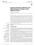 Quantum Prisoner’s Dilemma and High Frequency Trading on the Quantum Cloud