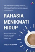 Rahasia Menikmati Hidup