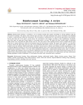 Reinforcement Learning: A review