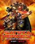 Satria Heroes: Revenge of Darkness (2017)