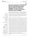 Semantic Integration of Multi-Modal Data and Derived Neuroimaging Results Using the Platform for Imaging in Precision Medicine (PRISM) in the Arkansas Imaging Enterprise System (ARIES)