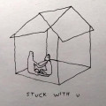 Stuck With U
