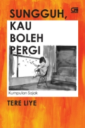 Sungguh Kau Boleh Pergi