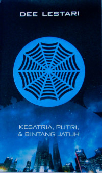 Supernova: Ksatria, Puteri, dan Bintang Jatuh