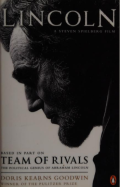 Team of Rivals: The Political Genius of Abraham Lincoln