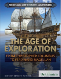 The Age of Exploration: From Christopher Columbus to Ferdinand Magellan