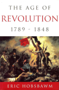 The Age of Revolution: Europe 1789-1848
