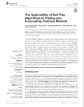 The Applicability of Self-Play Algorithms to Trading and Forecasting Financial Markets