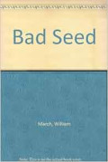 The Bad Seed