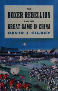 The Boxer Rebellion and the Great Game in China