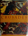 The Crusades: The Illustrated History