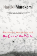 The End of the World and a Hard-Boiled Wonderland