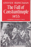 The Fall of Constantinople 1453