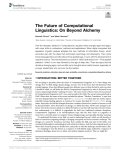 The Future of Computational Linguistics: On Beyond Alchemy