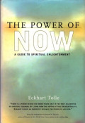 The Power of Now: A Guide to Spiritual Enlightenment