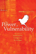 The Power of Vulnerability