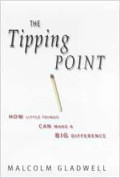 The Tipping Point: How Little Things Can Make a Big Difference