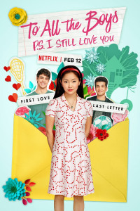 To All The Boys: P.S.I Still Love You