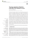 Topology Applied to Machine Learning: From Global to Local