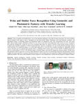 Twins and Similar Faces Recognition Using Geometric and Photometric Features with Transfer Learning