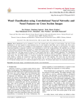 Wood Classification using Convolutional Neural Networks and Vessel Features on Cross Section Images
